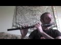 Saint Anne&#39;s Reel - Irish Flute - slow/fast