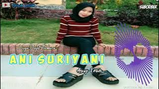 JOGET ANI SURIYANI REMIX ASRYN LATEDE (Music Song )✅✅✅