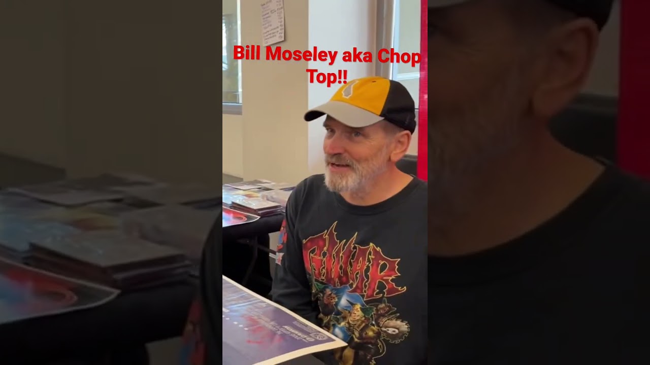 Bill Moseley aka Chop Top at Monsterpalooza!! 