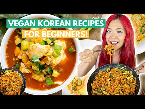 Beginner Friendly EASY Korean Vegan Recipes | One Pan Bibimbap, Sundubu Jjigae, Yachaejeon