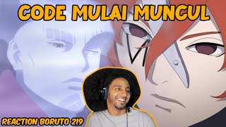 CODE LEBIH BERBAHAYA DARIPADA ISSHIKI!!! - REACTION BORUTO 219 IKRAM AFRO