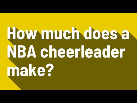 How much does a NBA cheerleader make?