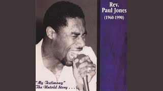 Video thumbnail of "Rev. Paul Jones - I Won’t Complain (Jazz Version)"