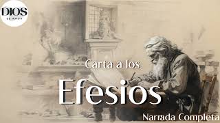 La Carta a los Efesios Narrada Completa Audio Biblia