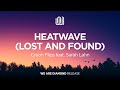 Creon Flips - Heatwave (Lost and Found) [feat. Sarah Lahn]