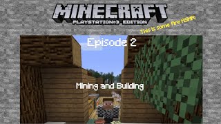 Minecraft (RPCS3)PS3 Gameplay: Mining & Building [2]