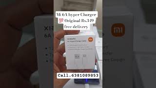 mi 6A 120w Hyper Charger 💯 Original Max cable 💯 #Micharger #redmicharger #oppocharger #Pococharger