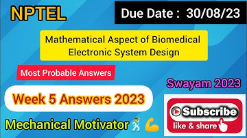 Mathematical Aspect of Biomedical Electronic System Design | Week 5 Quiz | Assignment 5 Solution