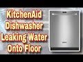 How to fix KitchenAid Dishwasher Leaking Water | Model KDTM354DSS4