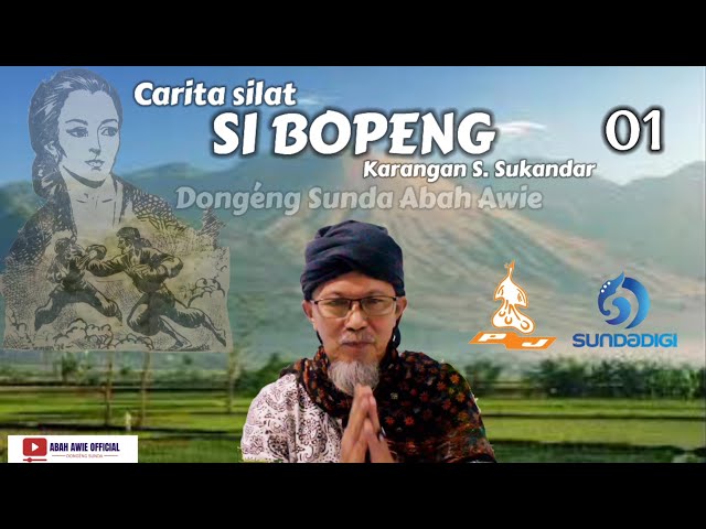 SI BOPENG - DONGÉNG SUNDA ABAH AWIE SÉRI KA 01 class=