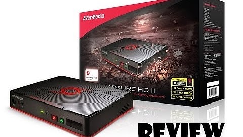 AVerMedia Game Capture HD II 2 Review , Setup & Sample Video