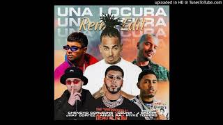 Una Locura Remix  Ozuna, Chencho Corleone, J Balvin, Myke Towers, Anuel AA, Jhay