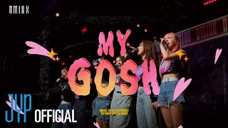 NMIXX - My Gosh | SPECIAL VIDEO