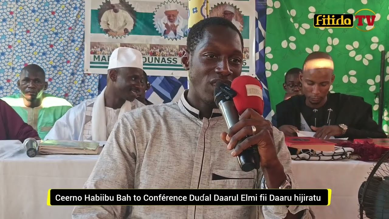 Ceerno Habiibu mo Ceerno Jalaaluddiini Bah conférence Daarul Elmi fii Daaru hijiratu 