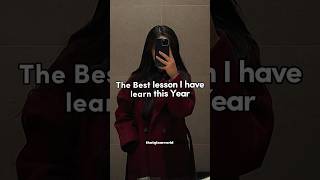 The Best lesson I have learn this year! #thatglamworld #best #lesson #year #shorts