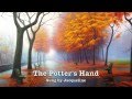 The Potter's Hand - Hillsong (Cover) with Lyrics