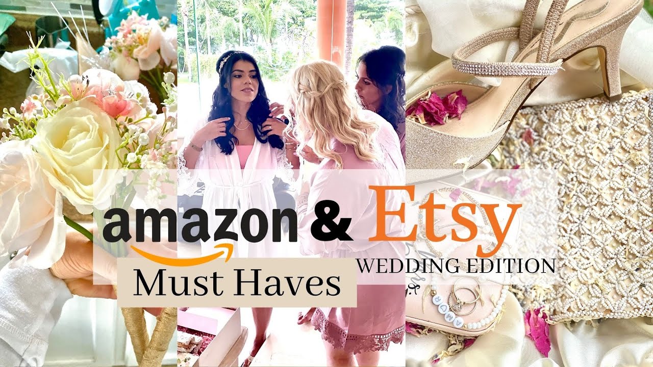 Amazon & Etsy Must Haves | Our Wedding