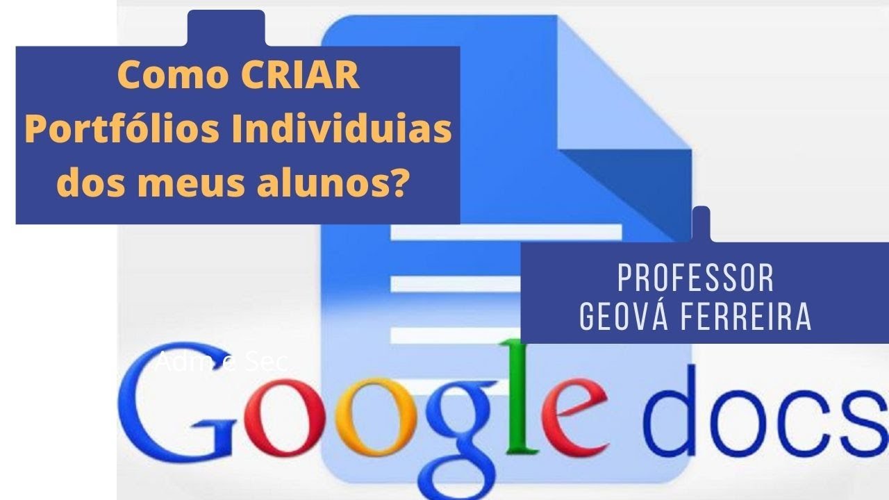 Como utilizar o Google Docs para Portfólios Individuais? - YouTube