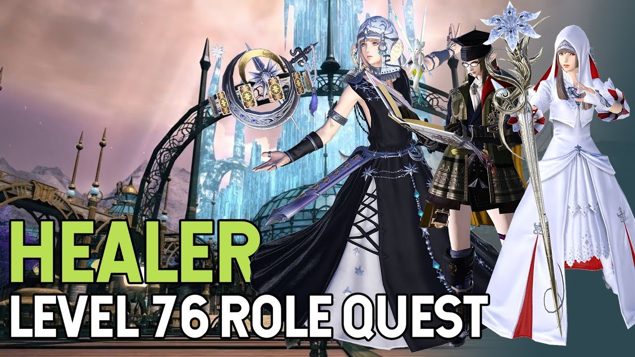 Final Fantasy XIV Shadowbringers Level 76 Healer Role Quest