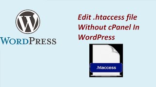 Edit .htaccess file Without cPanel In WordPress| Upload .htaccess file From Yoast SEO Plugin