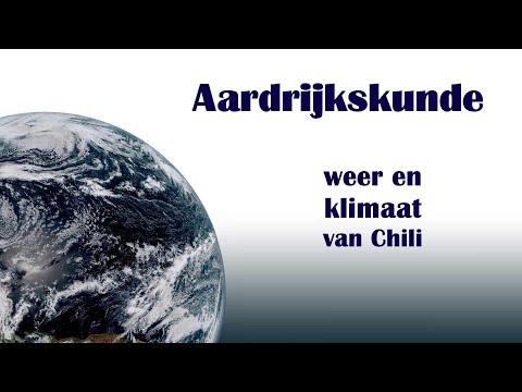 Video: Het weer en klimaat in Chili