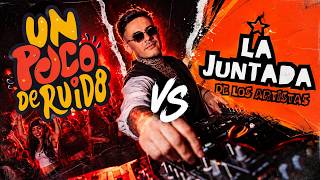 Un Poco De Ruido Vs La Juntada De Artistas Mix Cumbias Virales