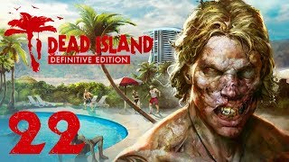 Dead Island: Definitive Edition (XBO) - 1080p60 HD Walkthrough Part 22 - Police Station