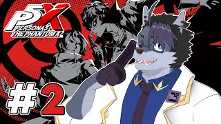 【 #p5x  】ストーリーやったりガチャしたり【 実況プレイ 】