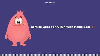 Bernice Goes For A Run With Mama Bear 🐻 - Sleep Tight Stories - Bedtime Stories For Kids