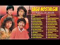 Lagu Nostalgia Tembang Kenangan - Lagu Lawas Indonesia Terpopuler 90an 80an - Bikin Ingat Masa2 Lalu