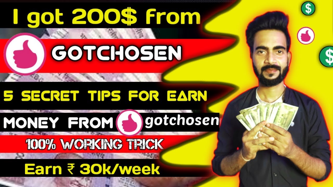 I got 200$ from gotchosen app|(Top secret earning trick for gotchosen) Vj Thakur Tech