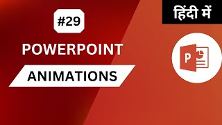 Create Animation in PowerPoint Slides 29