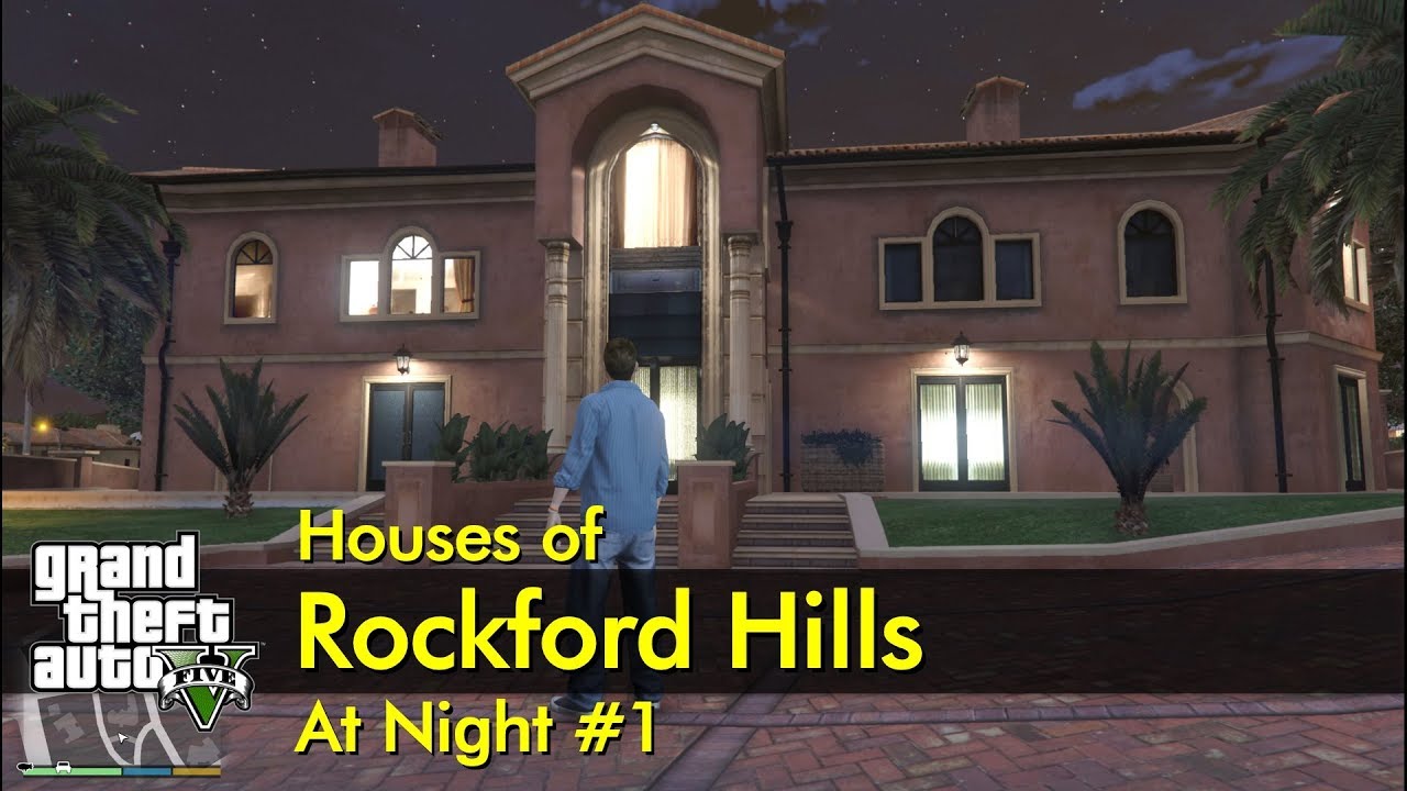 1 - Houses Of Rockford Hills At Night | The Gta V Tourist - Youtube 1 - Houses Of Rockford Hills At Night | The Gta V Tourist - Youtube