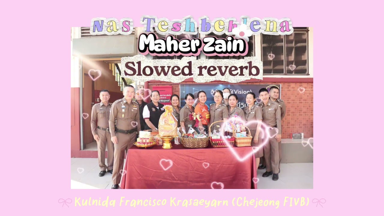 Maher Zain - Nas Teshbehlena (Slowed Reverb)💖
