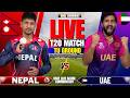 NEPAL VS UAE T20 MATCH 2 | LIVE SCORE AND COMMENTARY | UAE TOUR OF NEPAL 2026 | NEP VS UAE