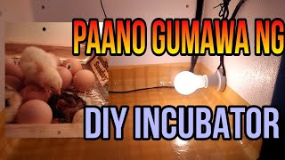PAANO GUMAWA NG HOMEMADE INCUBATOR || DIY INCUBATOR || QUINRA STUDIO