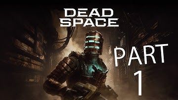 DEAD SPACE REMAKE PC Walkthrough Gameplay Part 1 - INTRO (FULL GAME)