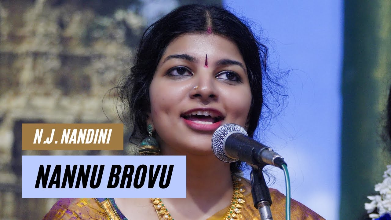 Nannu Brovu Lalitha  NJ Nandini  Lalitha  Shyama Shastri  Carnatic Vocal Concert