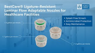 BestCare® Ligature-Resistant Laminar Flow Adaptable Nozzles for Healthcare Facilities