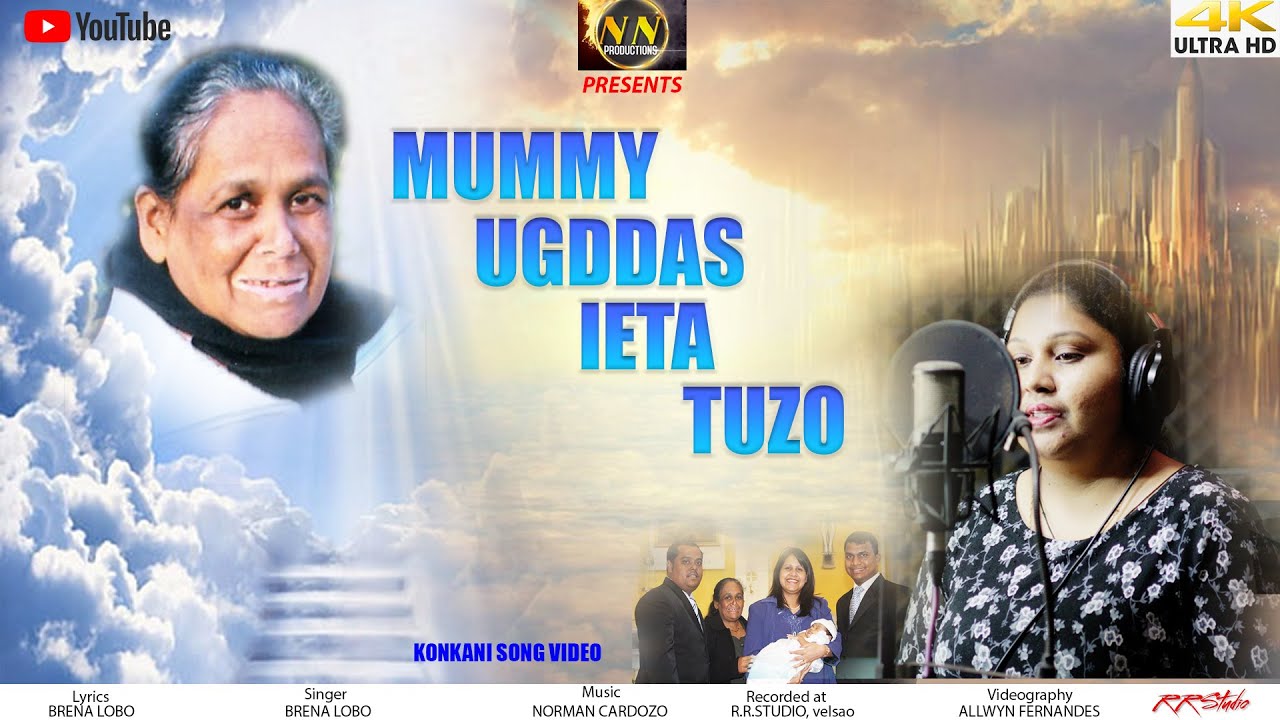 MUMMY UGDDAS EITA TUZO  New Konkani Song