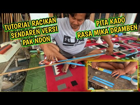 Sendaren pita kado buatan pak ndon mirip sendaren mika