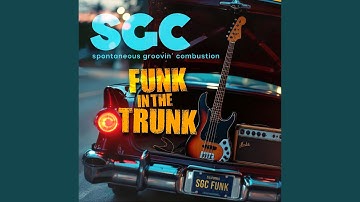 Funk in the Trunk