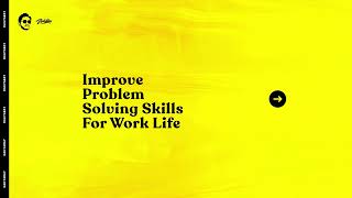 How To Improve Problem Solving Skills For Your Work Life Developing Your Problem Solving Skills Chiamaka Amaechi