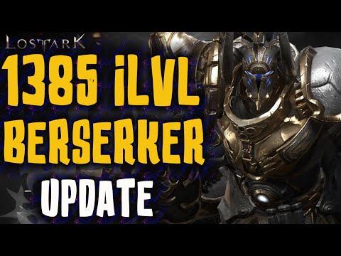 Lost Ark - 1385 Berserker Gear/Skill/Engraving Update & PvE Build Guide (F2P)