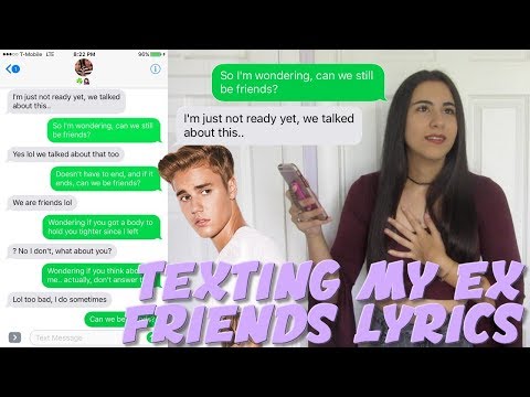 TEXTING MY EX JUSTIN BIEBER "FRIENDS" LYRICS | Just Sharon