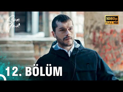 Son Yaz | 12. Bölüm (FULL HD)