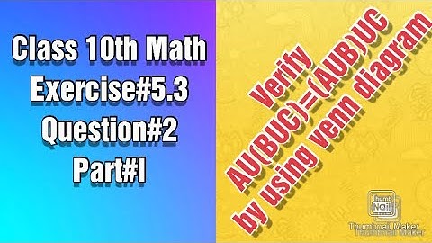 Verify Associative property of union by using venn diagram