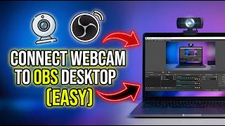 Connect Webcam to OBS - Full Tutorial