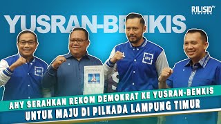 AHY Serahkan Rekom Demokrat ke Yusran-Benkis untuk Maju di Pilkada Lampung Timur