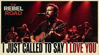 Download Lagu I Just Called to Say I Love You - Stevie Wonder (Country Cover) MP3